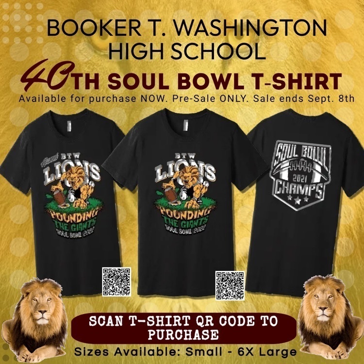 40th Soul Bowl Tshirt PreSale… Now Available 🏈🐾🦁 Booker T