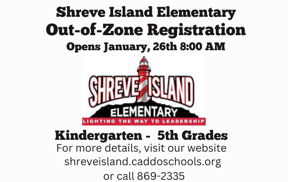 Shreve Island Out of Zone Registration Shreve Island Elementary