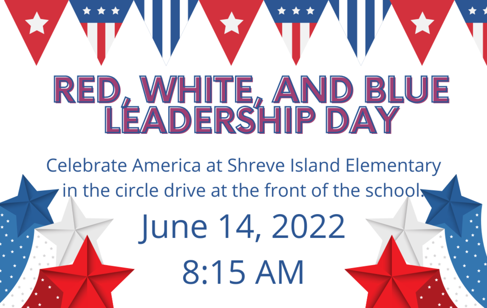 Red, White and Blue Leadership Day information