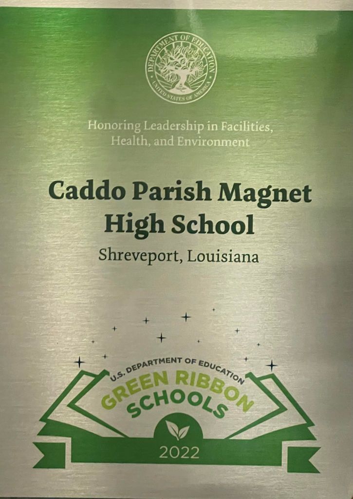 green ribbon honoree, caddo parish magnet high school