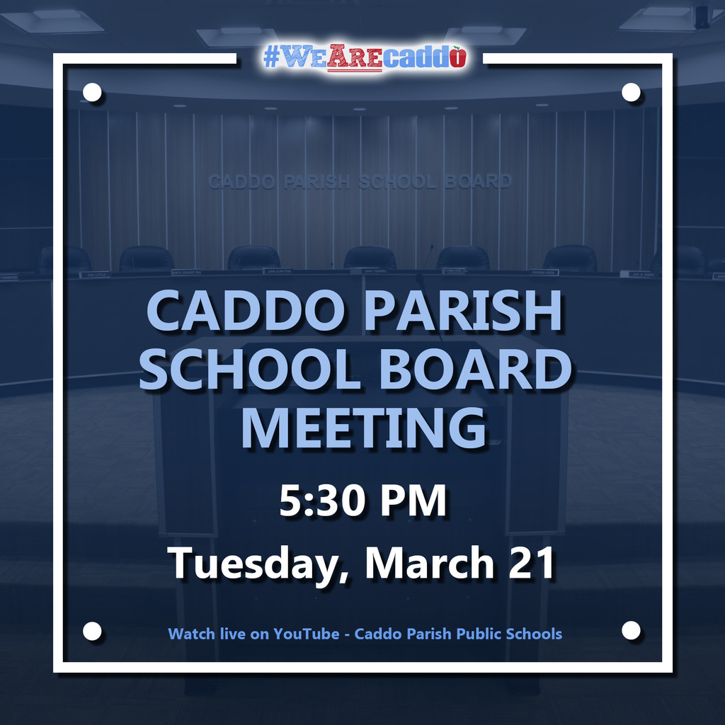 Caddo Parish School Board Meeting 