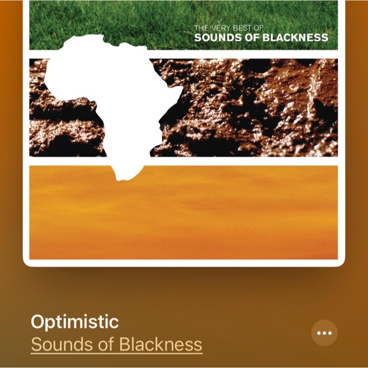 Optimistic by Sounds of Blackness